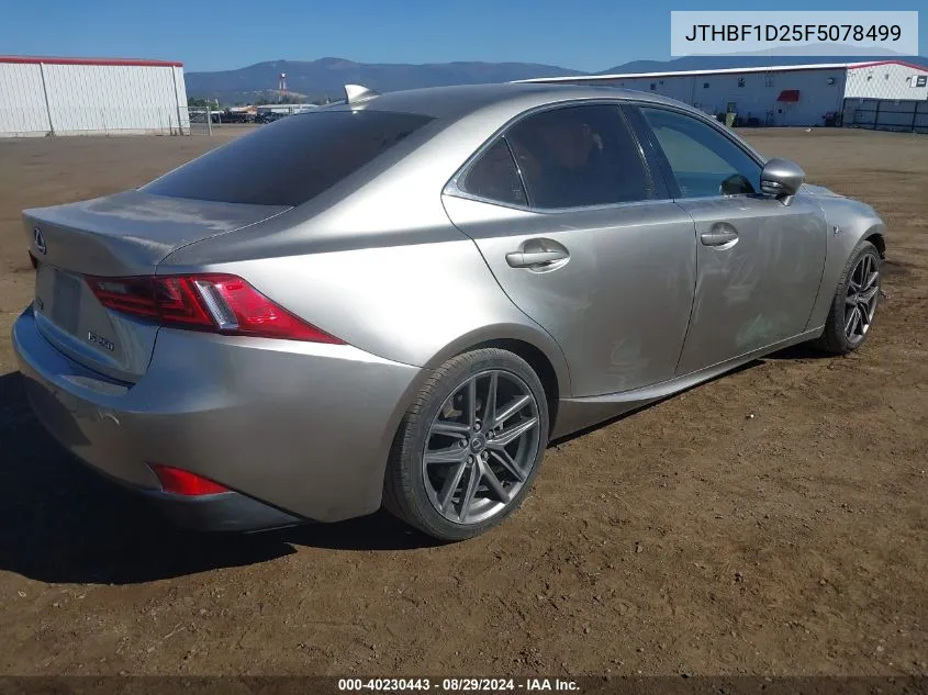 2015 Lexus Is 250 VIN: JTHBF1D25F5078499 Lot: 40230443