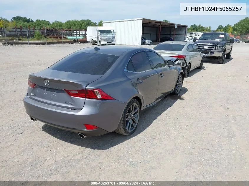 2015 Lexus Is 250 VIN: JTHBF1D24F5065257 Lot: 40263701