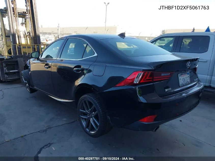 2015 Lexus Is 250 VIN: JTHBF1D2XF5061763 Lot: 40297751