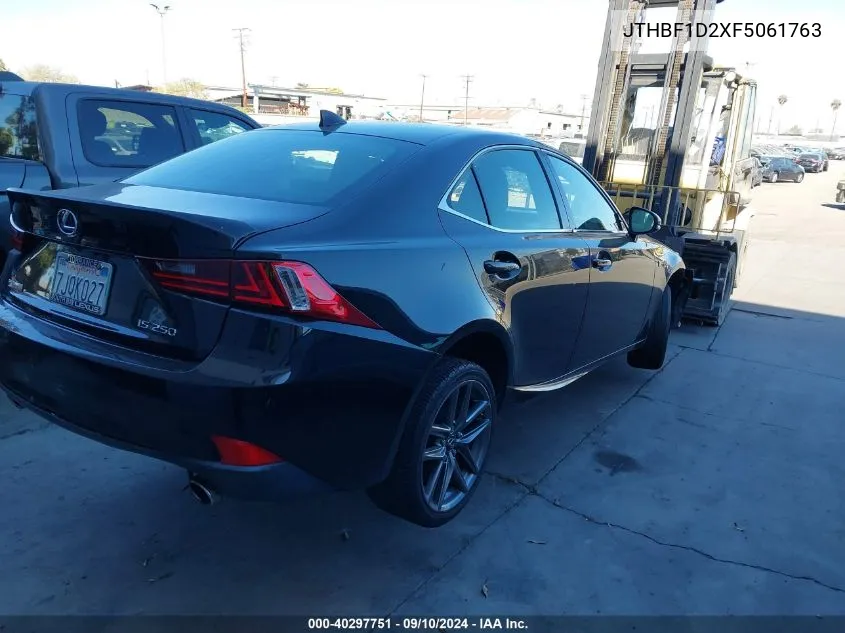 2015 Lexus Is 250 VIN: JTHBF1D2XF5061763 Lot: 40297751