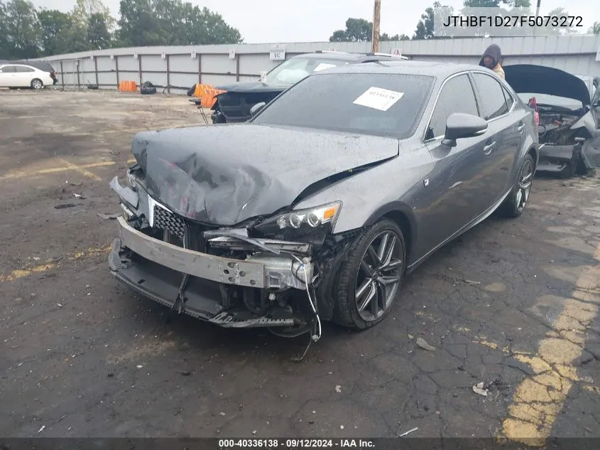 2015 Lexus Is 250 250 VIN: JTHBF1D27F5073272 Lot: 40336138