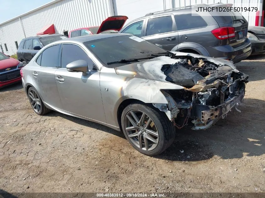 2015 Lexus Is 250 VIN: JTHCF1D26F5019479 Lot: 40383512