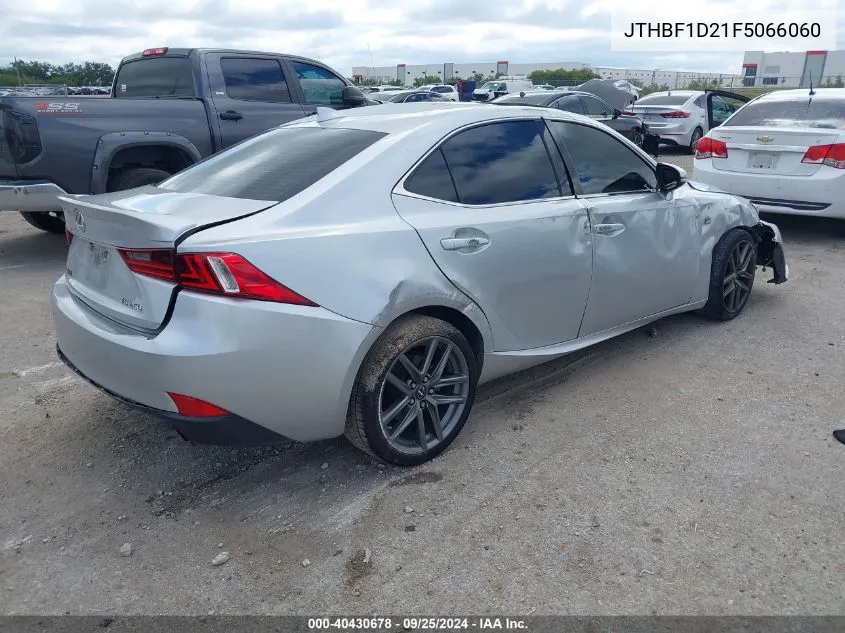 2015 Lexus Is 250 VIN: JTHBF1D21F5066060 Lot: 40430678