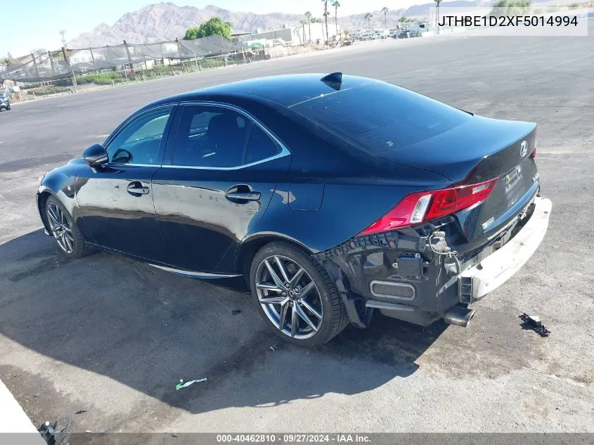 2015 Lexus Is 350 VIN: JTHBE1D2XF5014994 Lot: 40462810