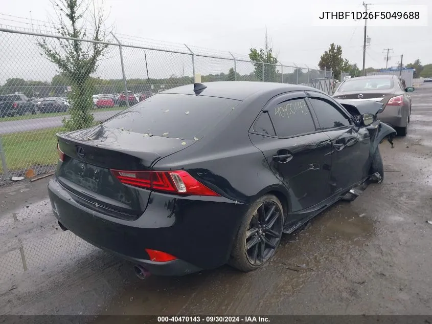 2015 Lexus Is 250 VIN: JTHBF1D26F5049688 Lot: 40470143