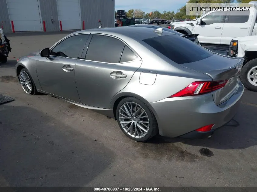 2015 Lexus Is 250 VIN: JTHCF1D25F5020557 Lot: 40706937