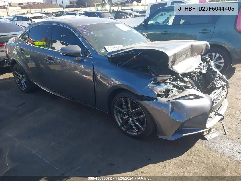 2015 Lexus Is 250 VIN: JTHBF1D29F5044405 Lot: 40890072