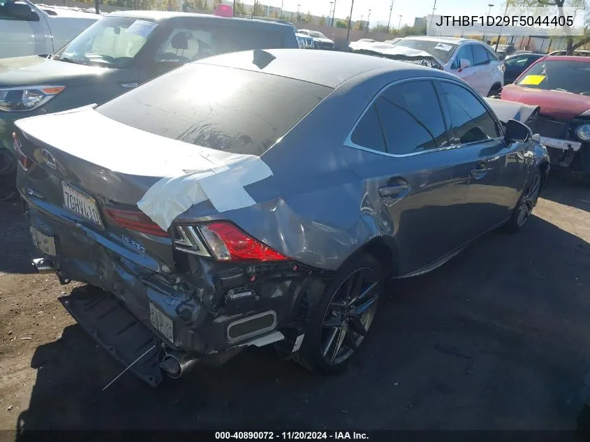 2015 Lexus Is 250 VIN: JTHBF1D29F5044405 Lot: 40890072