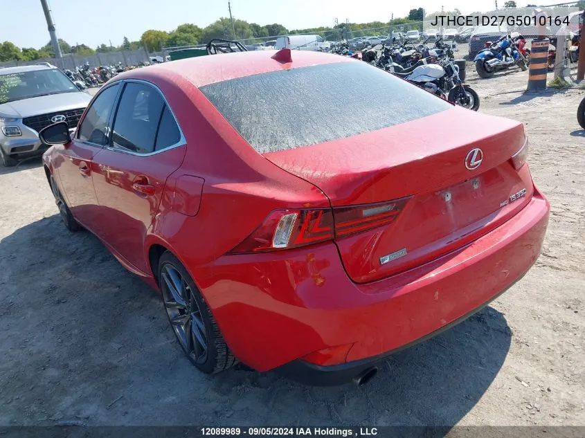 2016 Lexus Is 350 VIN: JTHCE1D27G5010164 Lot: 12089989