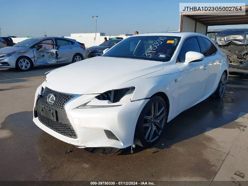 2016 Lexus Is 200T VIN: JTHBA1D23G5002764 Lot: 39750330