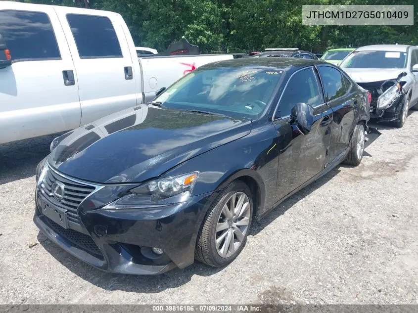 2016 Lexus Is 300 VIN: JTHCM1D27G5010409 Lot: 39816186