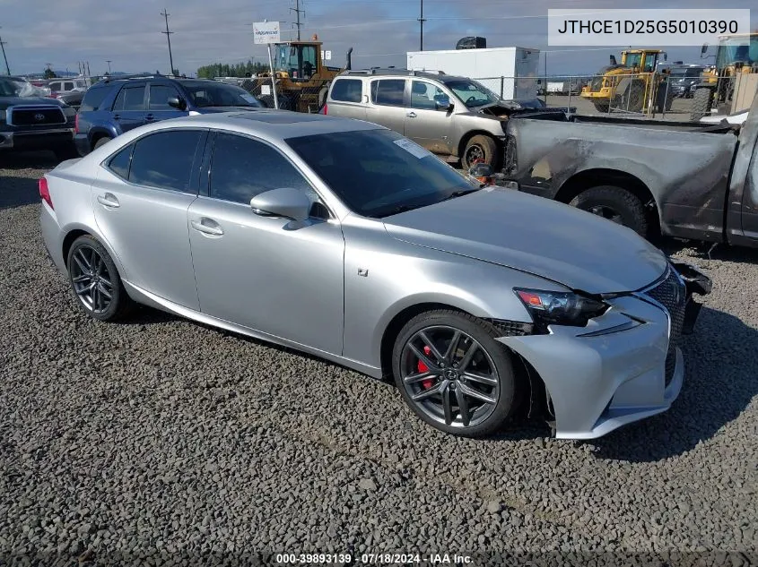 2016 Lexus Is 350 VIN: JTHCE1D25G5010390 Lot: 39893139