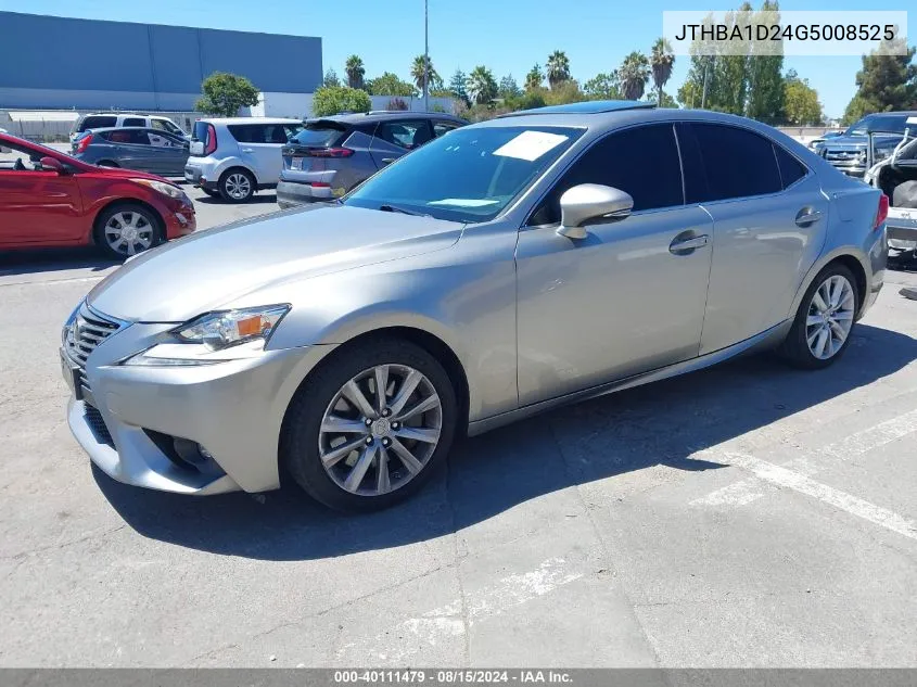 2016 Lexus Is 200T VIN: JTHBA1D24G5008525 Lot: 40111479