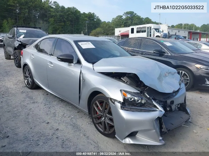 2016 Lexus Is 200T VIN: JTHBA1D22G5033522 Lot: 40168741