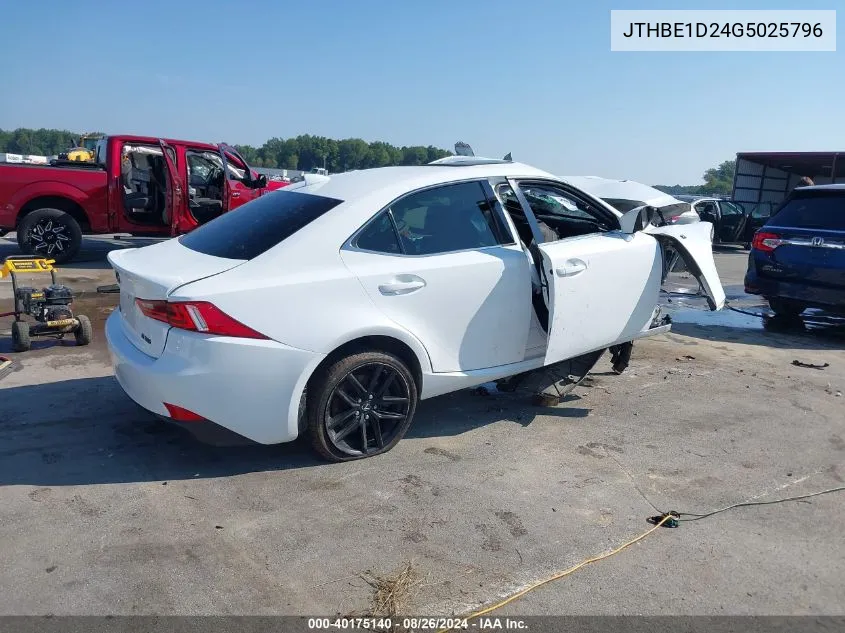 2016 Lexus Is 350 VIN: JTHBE1D24G5025796 Lot: 40175140