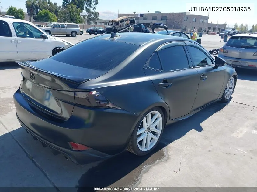 2016 Lexus Is 200T VIN: JTHBA1D27G5018935 Lot: 40200062