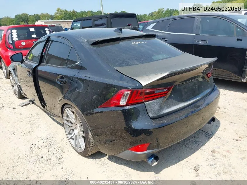 2016 Lexus Is 200T VIN: JTHBA1D24G5032050 Lot: 40232437