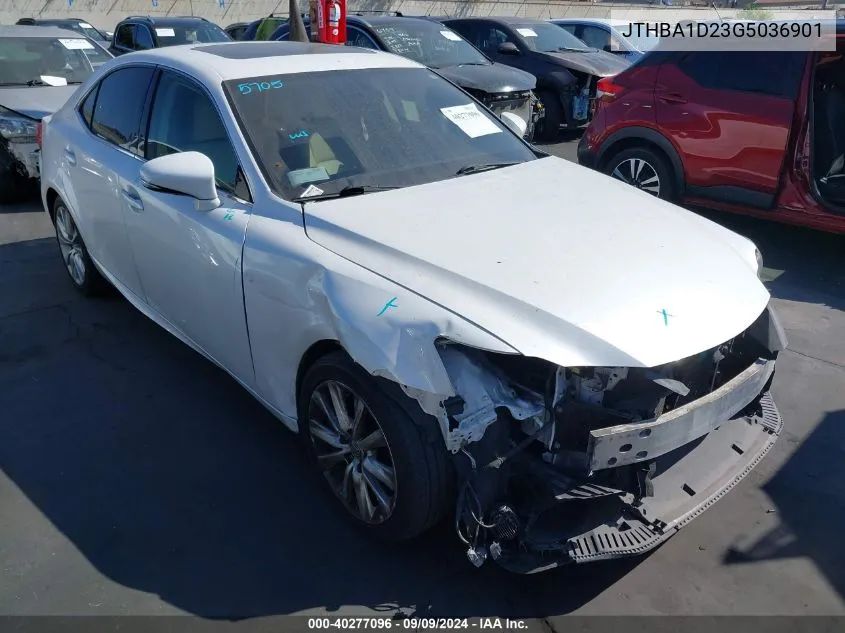 2016 Lexus Is 200T VIN: JTHBA1D23G5036901 Lot: 40277096