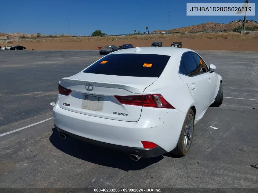 2016 Lexus Is 200T VIN: JTHBA1D20G5026519 Lot: 40283255