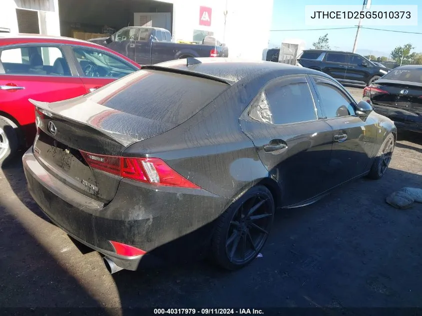 2016 Lexus Is 350 350 VIN: JTHCE1D25G5010373 Lot: 40317979