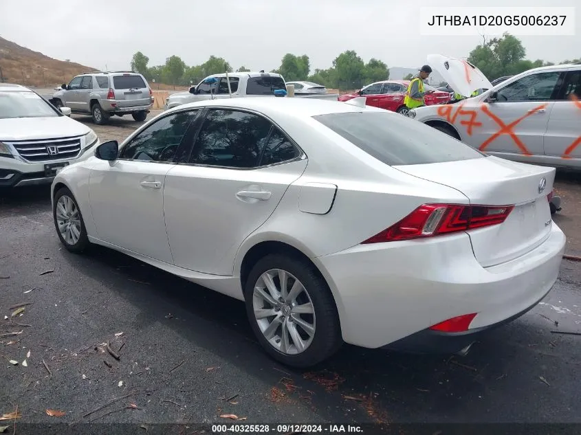 2016 Lexus Is 200T VIN: JTHBA1D20G5006237 Lot: 40325528