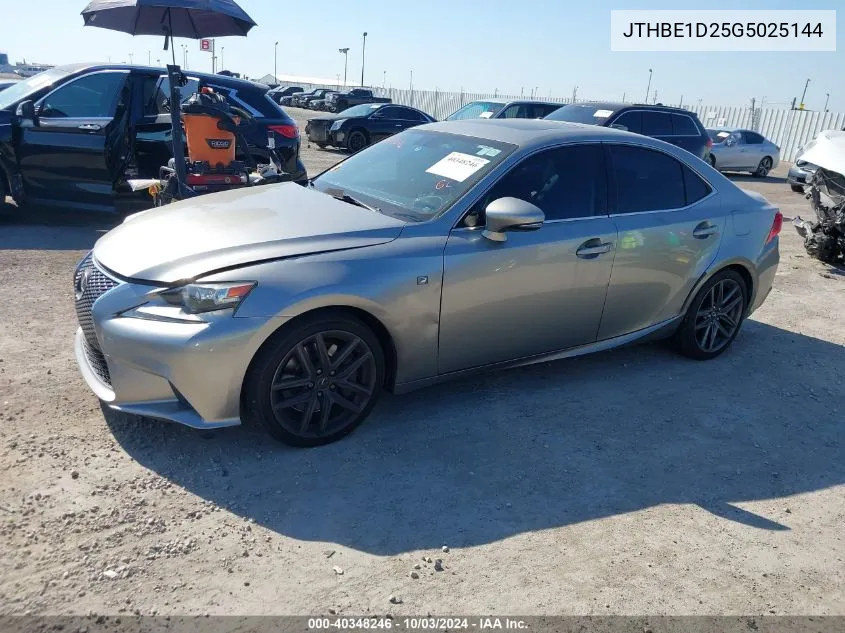 2016 Lexus Is 350 VIN: JTHBE1D25G5025144 Lot: 40348246