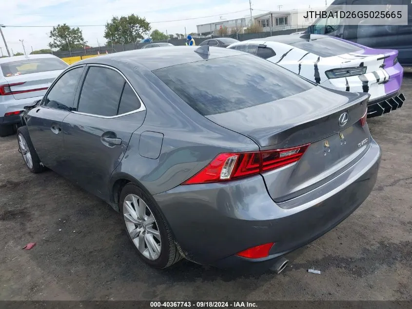 2016 Lexus Is 200T 200T VIN: JTHBA1D26G5025665 Lot: 40367743