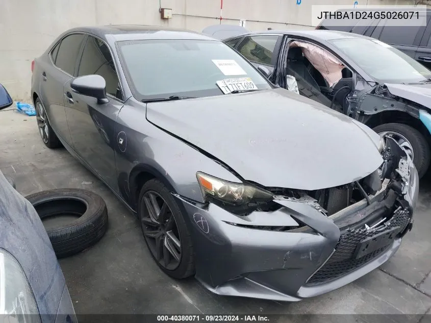 2016 Lexus Is 200T VIN: JTHBA1D24G5026071 Lot: 40380071