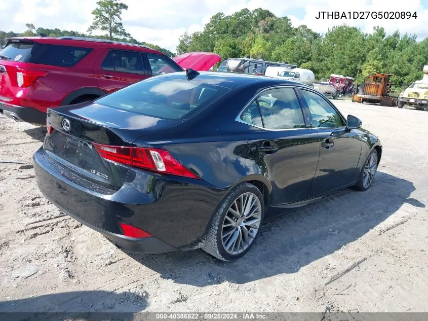 2016 Lexus Is 200T VIN: JTHBA1D27G5020894 Lot: 40386822