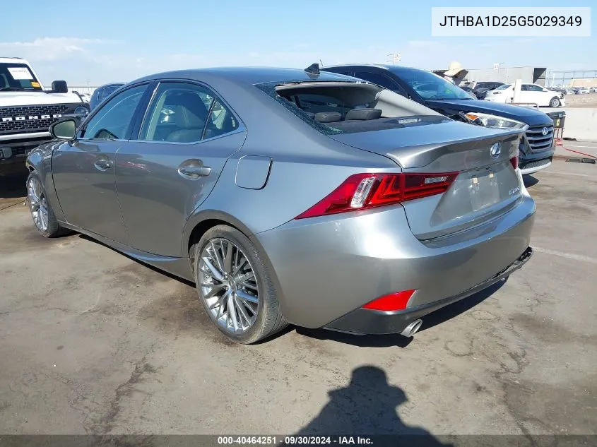 2016 Lexus Is 200T VIN: JTHBA1D25G5029349 Lot: 40464251