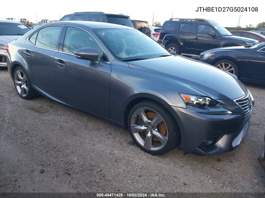 2016 Lexus Is 350 VIN: JTHBE1D27G5024108 Lot: 40471428