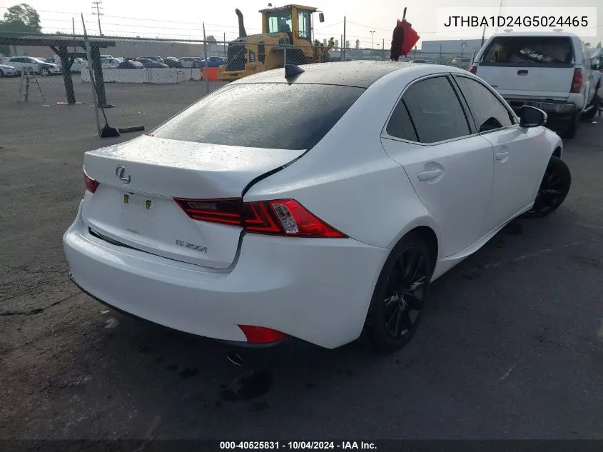 2016 Lexus Is 200T VIN: JTHBA1D24G5024465 Lot: 40525831