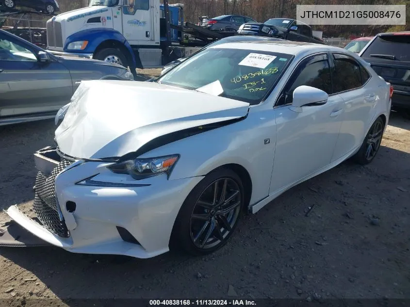 2016 Lexus Is 300 VIN: JTHCM1D21G5008476 Lot: 40838168