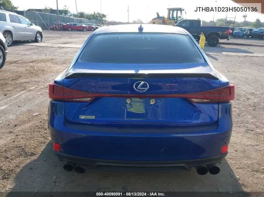 2017 Lexus Is 200T 200T VIN: JTHBA1D23H5050136 Lot: 40090091