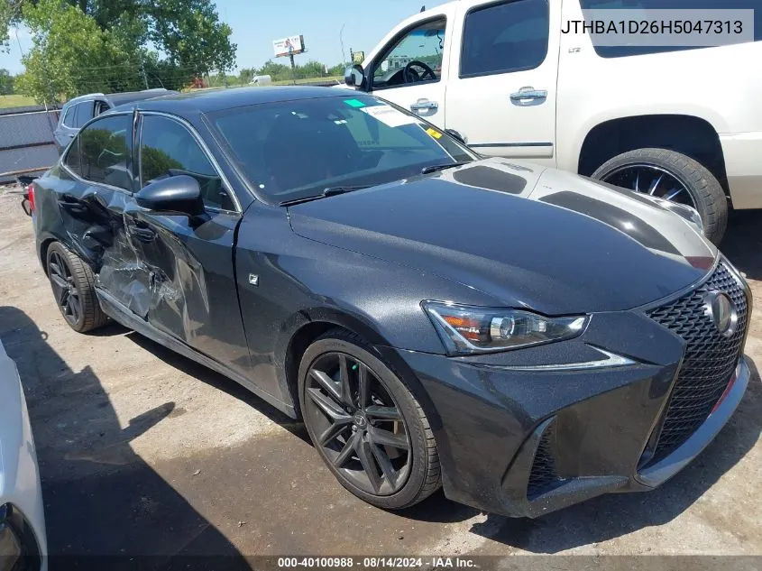 2017 Lexus Is 200T VIN: JTHBA1D26H5047313 Lot: 40100988