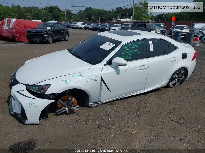 2017 Lexus Is 300 VIN: JTHCM1D23H5021053 Lot: 40121946