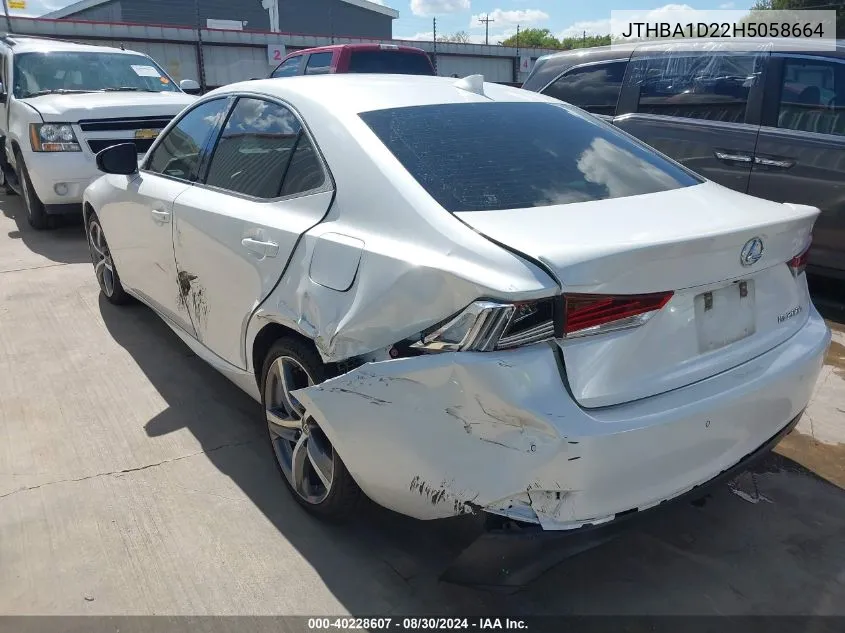 2017 Lexus Is 200T VIN: JTHBA1D22H5058664 Lot: 40228607