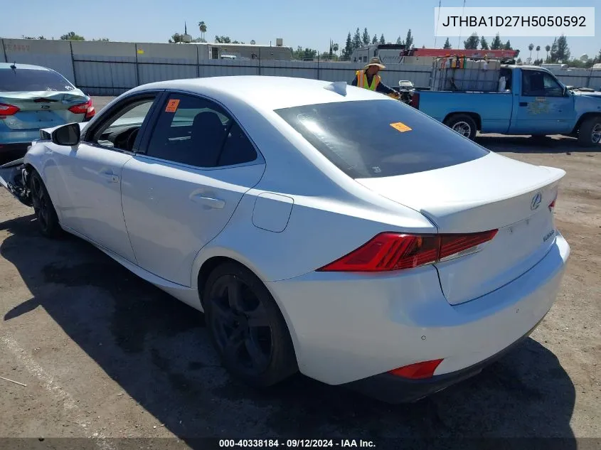 2017 Lexus Is 200T VIN: JTHBA1D27H5050592 Lot: 40338184