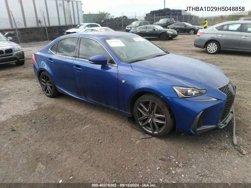 2017 Lexus Is 200T VIN: JTHBA1D29H5048858 Lot: 40376382