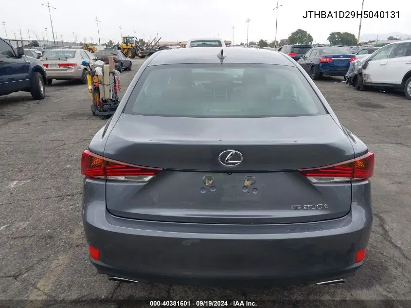 2017 Lexus Is 200T VIN: JTHBA1D29H5040131 Lot: 40381601