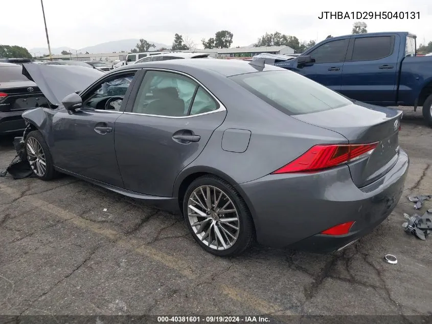 2017 Lexus Is 200T VIN: JTHBA1D29H5040131 Lot: 40381601