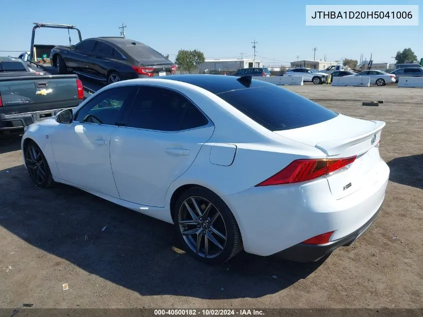 2017 Lexus Is 200T VIN: JTHBA1D20H5041006 Lot: 40500182