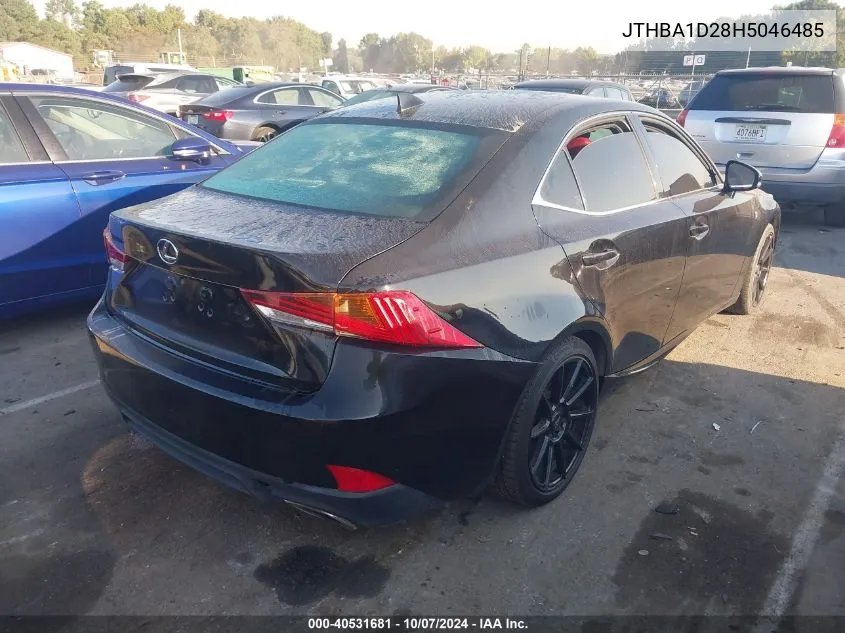 2017 Lexus Is 200T VIN: JTHBA1D28H5046485 Lot: 40531681