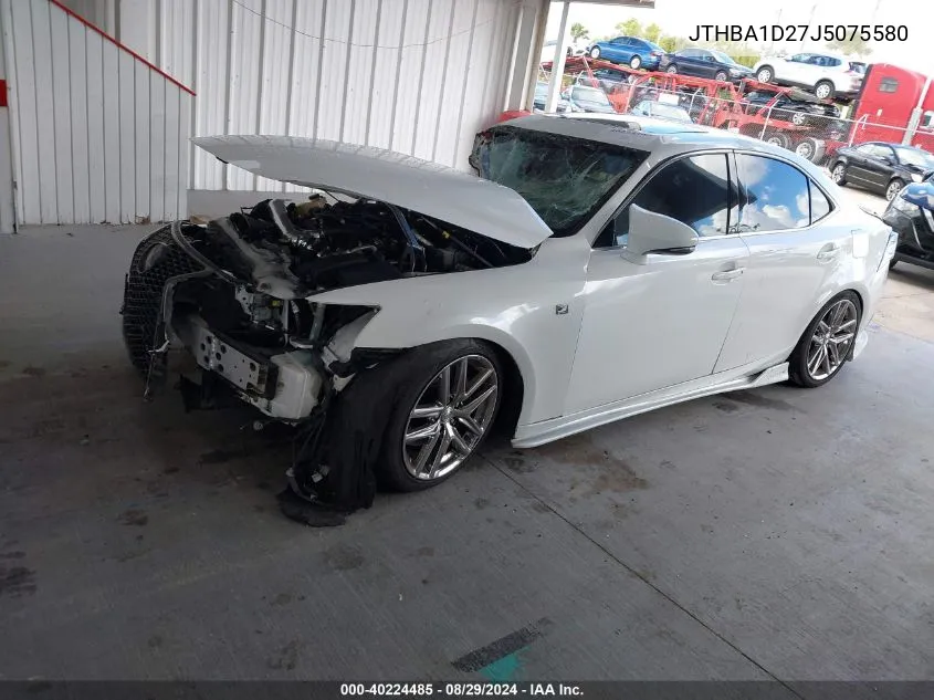 2018 Lexus Is 300 VIN: JTHBA1D27J5075580 Lot: 40224485