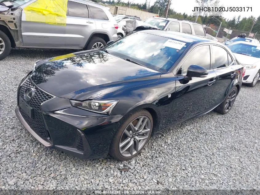 2018 Lexus Is 300 VIN: JTHC81D20J5033171 Lot: 40334293