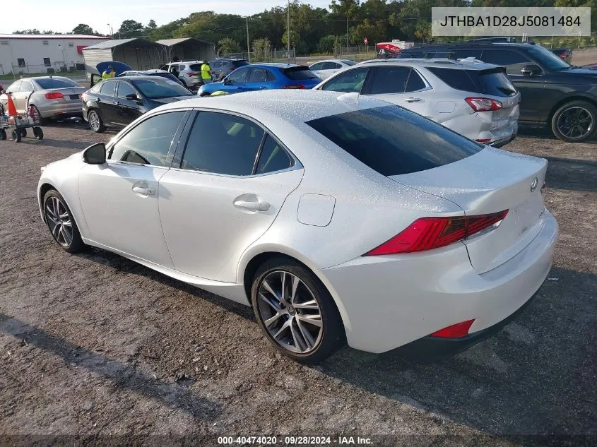 2018 Lexus Is 300 VIN: JTHBA1D28J5081484 Lot: 40474020