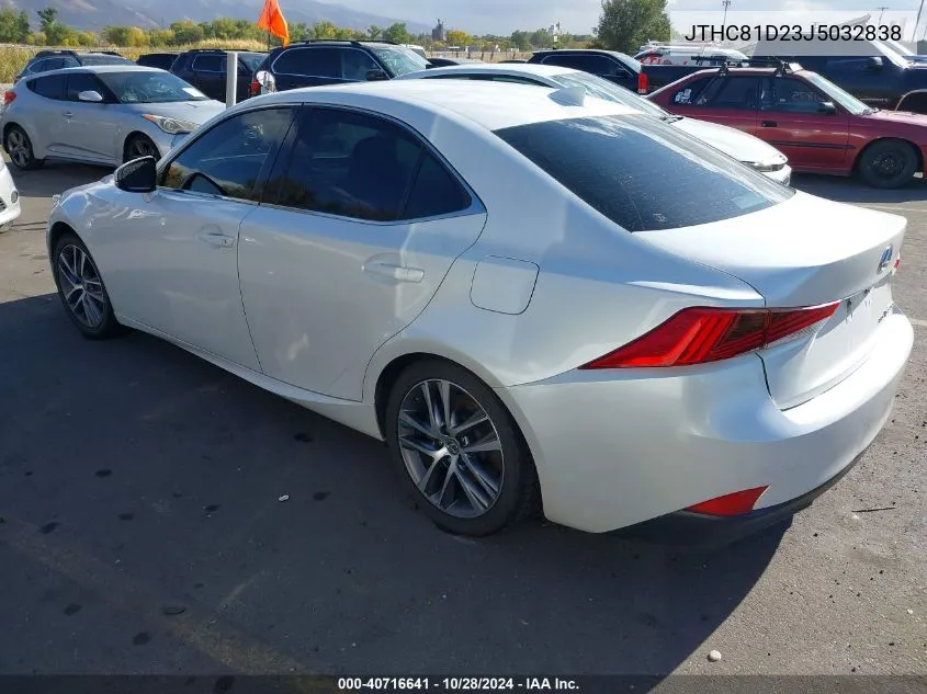 2018 Lexus Is 300 VIN: JTHC81D23J5032838 Lot: 40716641