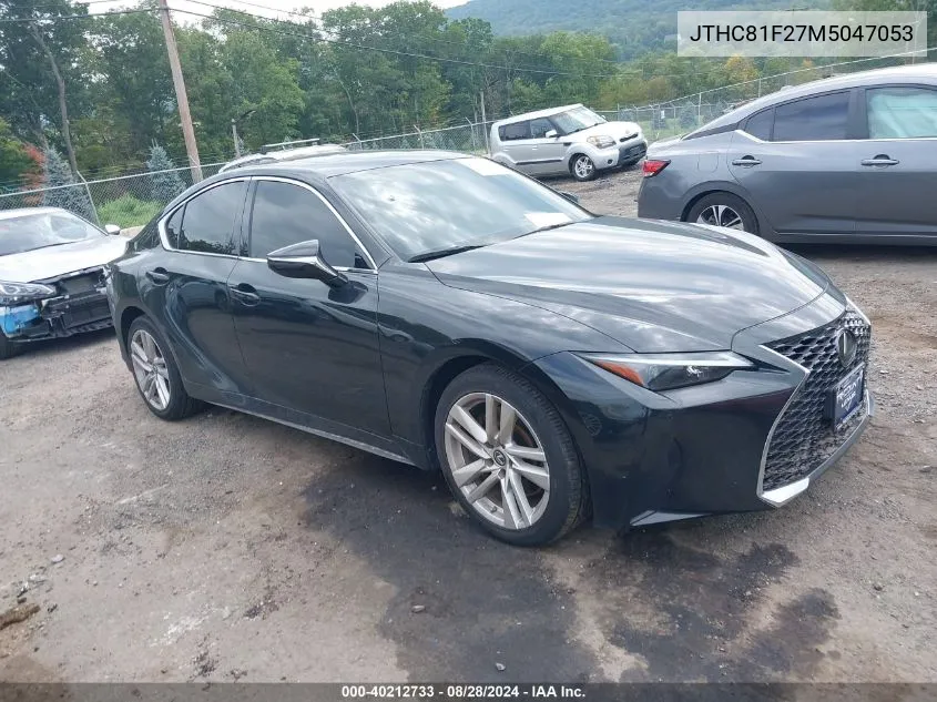 2021 Lexus Is 300 VIN: JTHC81F27M5047053 Lot: 40212733