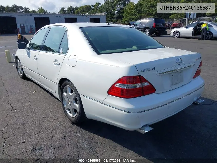 2004 Lexus Ls 430 VIN: JTHBN36F240135587 Lot: 40368887