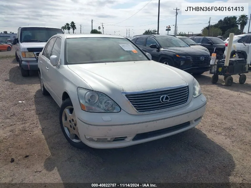 2004 Lexus Ls 430 VIN: JTHBN36F040161413 Lot: 40822757